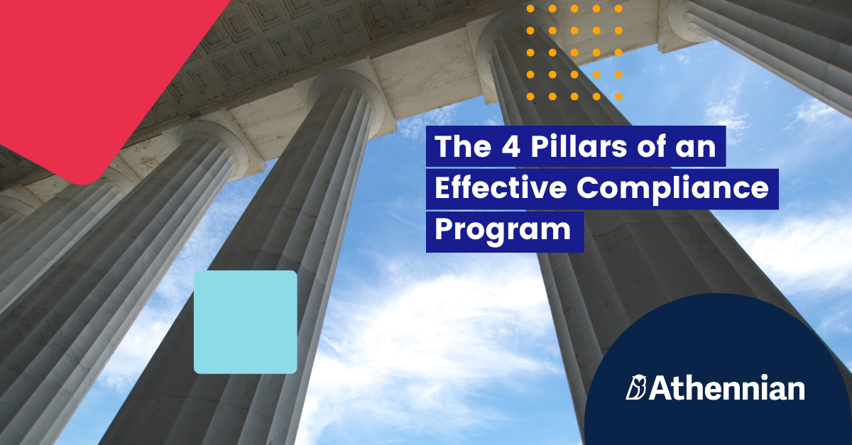 The 4 Pillars of an Effective Compliance Program
